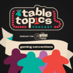 The Game Table Podcast Gaming Conventions