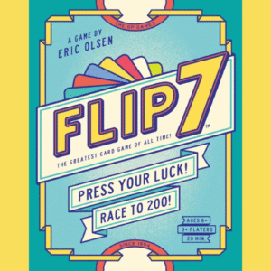 Flip 7 - A Kid's Table Review