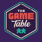 The Game Table Podcast