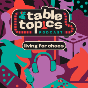 Table Topics: Living for Chaos