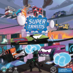 The Game Table Podcast Super Trains