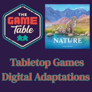 Tabletop Digital Adaptation Discussion